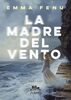 Copertina del libro La madre del vento 