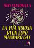 Copertina del libro La vita noiosa di un lupo mannaro gay 