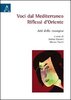 Copertina del libro Voci dal Mediterraneo. Riflessi d'Oriente - Atti della Rassegna 