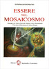 Copertina del libro Essere nel mosaicosmo 