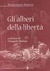 Copertina del libro Gli alberi della libertà 