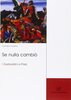 Copertina del libro Se nulla cambiò. I Garibaldini a Prizzi 