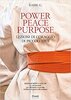 Copertina del libro Power Peace Purpose 