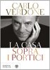 Copertina del libro La casa sopra i portici 