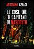 Copertina del libro Le cose che ti capitano di nascosto 