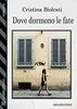 Copertina del libro Dove dormono le fate 