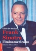 Copertina del libro Frank Sinatra, l'italoamericano 