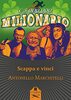Copertina del libro Scappa e vinci