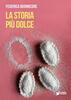 Copertina del libro La storia più dolce 