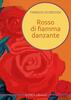Copertina del libro Rosso di fiamma danzante 
