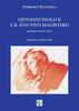 Copertina del libro Giovanni Paolo II e il suo vivo magistero. Antologia di testi critici 