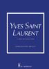 Copertina del libro Yves Saint Laurent. La storia del celebre stilista