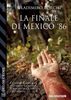 Copertina del libro La finale di Mexico ‘86 