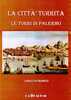 Copertina del libro La città turrita. Le Torri di Palermo 