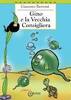 Copertina del libro Gino e la Vecchia Consigliera 