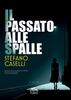 Copertina del libro Il passato alle spalle 