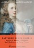 Copertina del libro Bastarde senza gloria. Storie di donne a Venezia dal Medioevo a Patty Pravo 