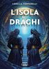Copertina del libro L'Isola dei draghi 