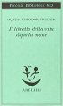 Il libretto della vita dopo la morte