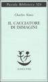 Il cacciatore d'immagini