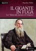 Copertina del libro Il gigante in fuga. Lev Tolstoj alla stazione di Astàpovo 