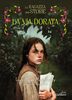 Copertina del libro La ragazza delle storie. La via dorata (Vol. 2) 