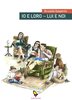Copertina del libro Io e loro. Cronache di un marito 