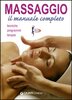Copertina del libro Massaggio. Il manuale completo 