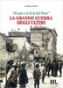 Copertina del libro La Grande Guerra degli ultimi 
