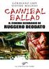 Copertina del libro Cannibal Ballad. Il cinema selvaggio di Ruggero Deodato 