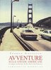 Copertina del libro Avventure sulle strade americane. In viaggio con Kerouac da New York a San Francisco, il Far West e la Route 66 