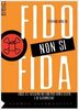 Copertina del libro Fido non si fida 