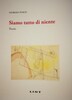 Copertina del libro Siamo tutto di niente 