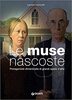 Copertina del libro Le muse nascoste. Protagoniste dimenticate di grandi opere d'arte 
