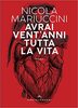 Copertina del libro Avrai vent'anni tutta la vita