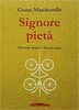 Copertina del libro Signore pietà. Racconti dentro e fora le mura 
