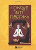 Copertina del libro I cinque riti tibetani 