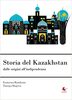 Copertina del libro Storia del Kazakhstan 