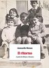 Copertina del libro Il ritorno. A piedi da Milano a Bonaria 