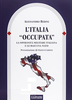 Copertina del libro L'Italia “occupata”. La sovranità militare italiana e le basi USA-NATO 
