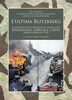 Copertina del libro L'ultima Blitzkrieg. Le campagne della Wehrmacht nei Balcani: Jugoslavia, Grecia e Creta, aprile-maggio 1941 