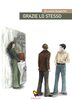 Copertina del libro Grazie lo stesso 