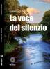 Copertina del libro La voce del silenzio 