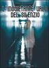 Copertina del libro L'inquietante urlo del silenzio 