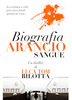 Copertina del libro Biografia Arancio Sangue 