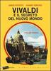 Copertina del libro Vivaldi e il segreto del nuovo mondo