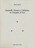 Copertina del libro Santinelli, Newton e l'alchimia: un triangolo di luce 