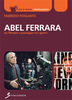 Copertina del libro Abel Ferrara. Un filmaker a passeggio tra i generi