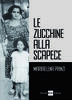 Copertina del libro Le zucchine alla scapece 