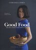 Copertina del libro Good food. Cibo vero, cucinato in modo semplice e sano 